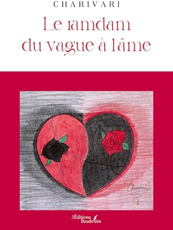 Le ramdam du vague à l'âme