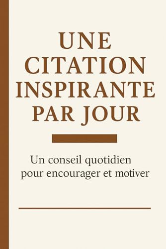 Une citation inspirante par jour