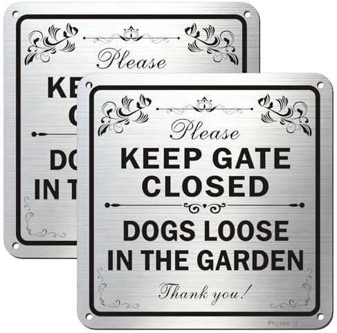Phyabe 2 Pack Keep Gate Closed Dog Loose In The Garden Sign, Aluminum | Self-Adhesive Silver 15 x 15 cm Beware of Dog Sign Pre-Drilled Holes Weather Resistant Waterproof Durable Ink Easy to Install