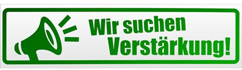 Kiwistar Magnetschild Wir suchen Verstärkung - 30cm Grün - reflektierend - magnetisch für Auto PKW Kfz - wiederverwendbares Hinweisschild aus Magnetfolie - für Fahrzeug, Truck