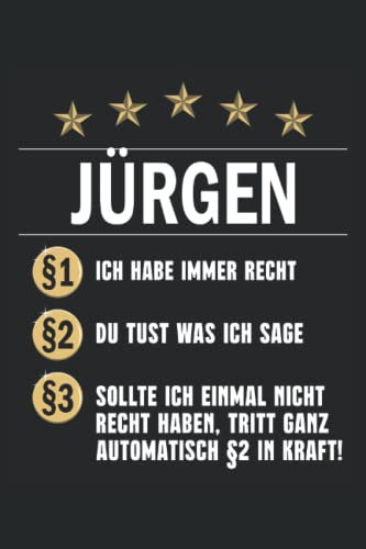 jürgen Habe immer Recht: Vorname jürgen Notizbuch | DIN A5 | Liniert | 120 Seiten