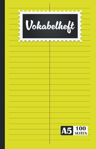 Vokabelheft A5: 2 Spalten liniert Schulheft in DIN a5 Format mit 100 Seiten fuer Vokabeln und Fremdsprachen ( Englisch, Franzoesisch,italenisch, Latein, Spanisch etc...)