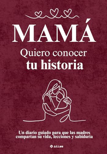 Mamá quiero conocer tu historia