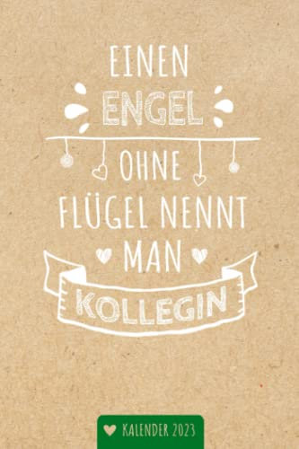 Kollegin Kalender 2023: Geschenk Wochenplaner,Terminkalender 2023 für Ausbildung,Büro,Firma. Geschenkidee zu Weihnachten unter 10 Euro als Planer ... und Weihnachtsgeschenk