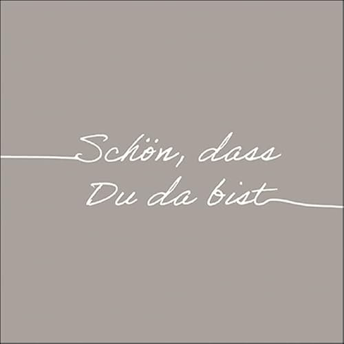 Ambiente Serviette Lunch 33x33cm Motiv: Schön, dass du da bist - grau 20 Stück pro Packung