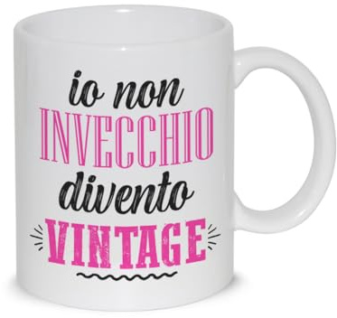 thedifferent Tazza Colazione con grafica simpatica - Io non Invecchio divento Vintage - Latte thè Mug Relax idea regalo compleanno natale Mamma Nonna Amica