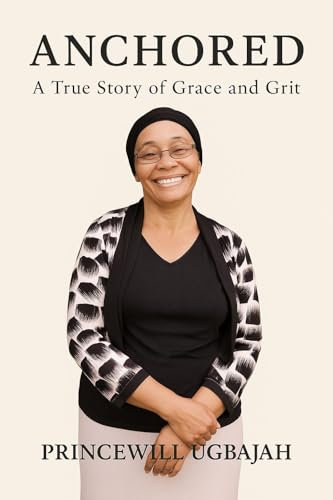 Anchored : A True Story of Grace and Grit