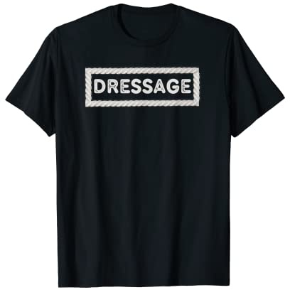 Dressage Training for Women, Horse Riding Trainers, Cute T-Shirt