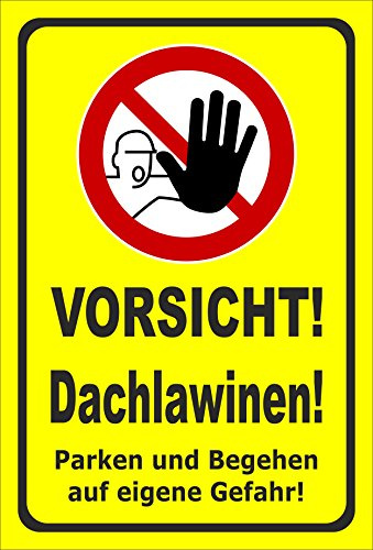 Melis-Folienwerkstatt Schild Vorsicht Dachlawinen - 30x20cm - Bohrlöcher - 3mm Hartschaum – 20 VAR S00018-081-C