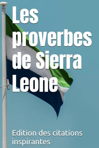 Les proverbes de Sierra Leone