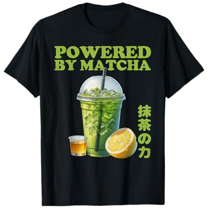 Powered by Matcha Ice Latte, un délicieux thé japonais T-Shirt