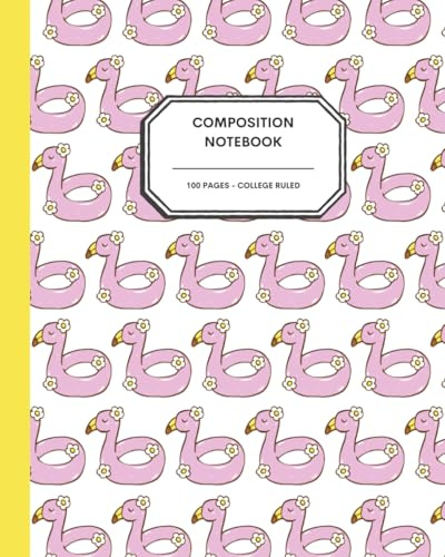 Flamingo Float Fun: Summer Journal Notebook – 8x10” – 100 College Ruled Pages – Pink Flamingo Pool Float & Daisy Design – Perfect for Summer Vibes, Vacation Notes & Creative Fun