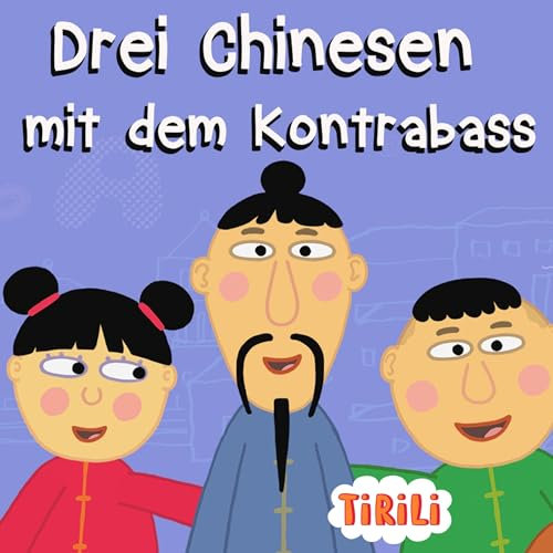 Drei Chinesen mit dem Kontrabass