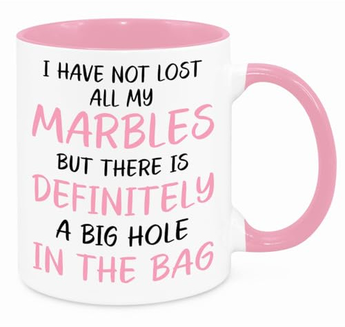 Lost My Marbles Mug - Funny Novelty Gift Silly Present Mug Birthday Christmas for Mum Dad Friend Sister Brother Grandparents for Man Woman Secret Santa Work Quotes (Pink)