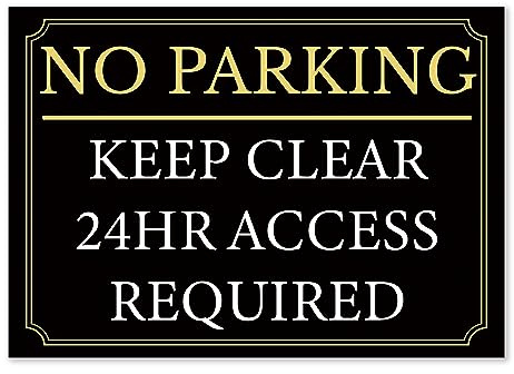 LP Lifestyle No Parking Keep Clear Sign – 24hr Access Required, Rust-Free Weatherproof PVC Outdoor Notice, Black & Gold Driveway & Access Sign No. 064 (A4 (210mm x 297mm) – No Holes)