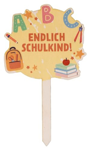 Logbuch-Verlag 1. Klasse Schulanfang Schulkind Kuchenstecker Torten Stecker erster Schultag aus Holz 10 x 18 cm