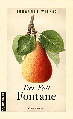 Der Fall Fontane: Kriminalroman (Kommissar Mütze 5)