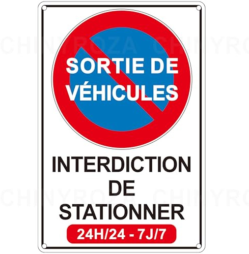 Panneau Interdiction de Stationner Sortie de Véhicule Aluminium Réfléchissant 20x30cm