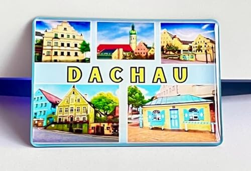 Dachau Kühlschrankmagnet- Dachau Souvenir - Fridge Magnet - Reiseandenken, Deutschland Souvenir 011025