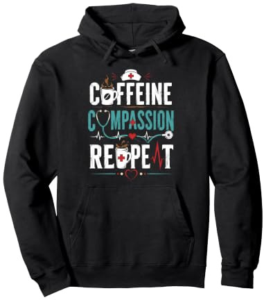 Caffeine Compassion Repeat Nurse Pullover Hoodie