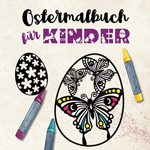 Ostermalbuch für Kinder: Oster Malbuch mit Mandalas Ostereiern | Ausmalbuch zum Zeichnen, Malen und Skizzieren von Ostereiern | Schönes Geschenk zu Ostern für Mädchen und Jungen | Ostereier Motive