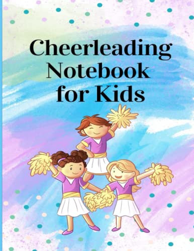 Cheerleading Notebook for Kids