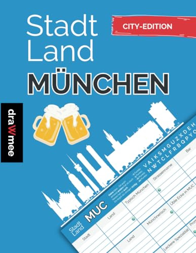 Stadt Land München: Geschenk für Münchener & MUC Fans - Quiz Spiel Souvenir, Andenken: Spielblock mit 35 Blatt Din-A4 (Seiten zum Ausschneiden)