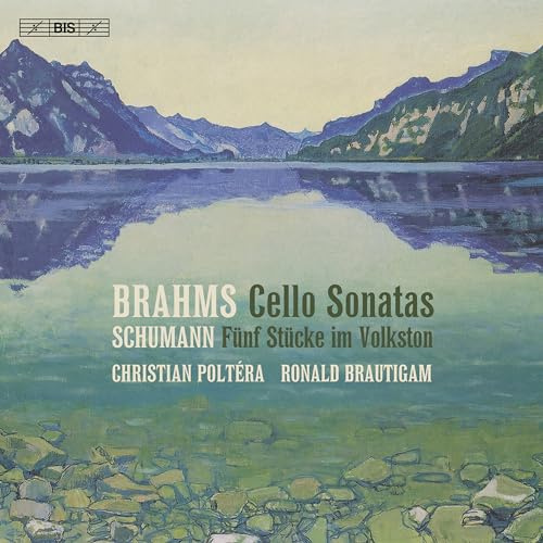 Brahms - Cello Sonaten