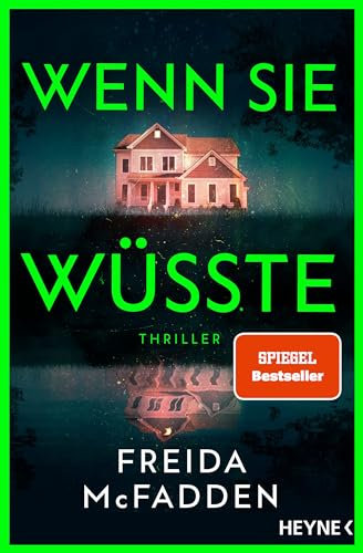 Wenn sie wüsste: Thriller (The Housemaid 1)