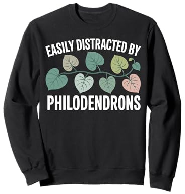 Easily Distracted By Philodendrons Houseplant Sweatshirt