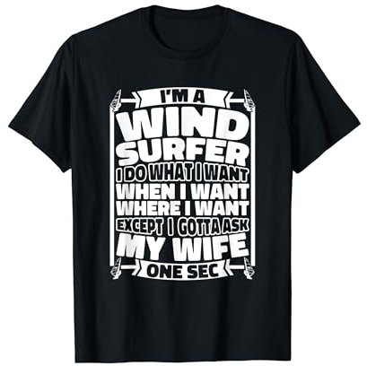 Witzig Windsurf Surfbrett Windsurfing Windsurfer Windsurfen T-Shirt