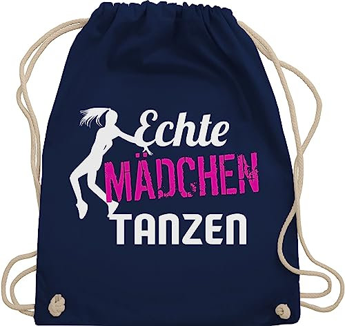Turnbeutel Rucksack - Geschenk - Echte Mädchen tanzen - Tänzerin - Unisize - Navy Blau - sportbeutel kinderturnbeutel dance echt beutel tanz maedchen beutelrucksäcke damen mit spruch tanzsport