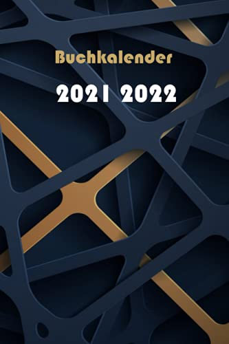 Buchkalender 2021 2022: A5 wochenplaner 21 - 22 , von Mai 2021 bis Juni 2022 , Jahresplaner kalender , Terminplaner Kalenderbuch Blau gold