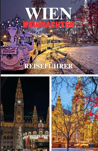 WIEN WEIHNACHTEN REISEFÜHRER