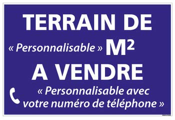 Signalétique.biz France - Panneau Immobilier Personnalisable Terrain à Vendre avec m2 avec Oeillets aux 4 coins - Bleu - Plastique rigide AKILUX 3,5mm - Dimensions 600x400 mm