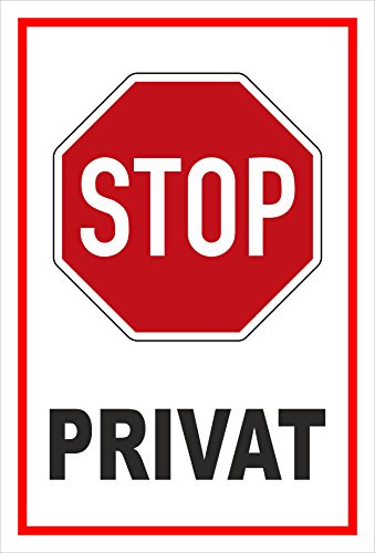 Melis-Folienwerkstatt Schild Stop - Privat – 30x20 cm – 3mm Aluverbund – Bohrlöcher – mehrere Größen/Materialien