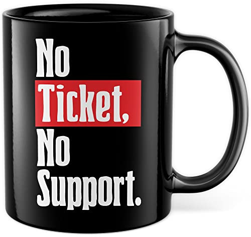 IT Taza de café con administrador del sistema, taza de café informática, divertida idea de regalo para administración, regalo sin ticket no soporte, texto en alemán, taza de té (negro)