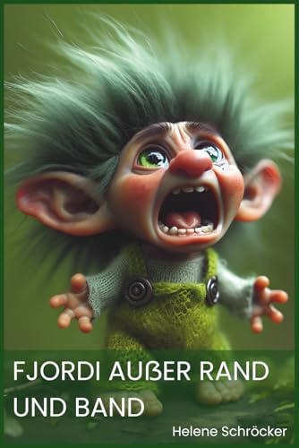 Fjordi außer Rand und Band