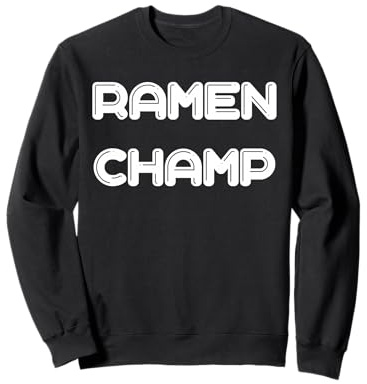 Comedor de Sopa de Fideos Ramen Champ Sudadera
