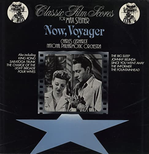 Max Steiner - Now, Voyager - Classic Film Scores For Max Steiner - RCA Gold Seal - GL 43447, RCA Gold Seal - ARL1 0136