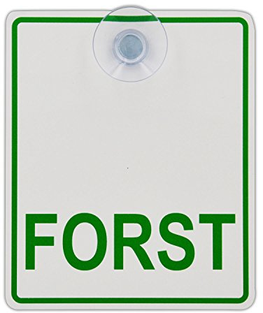 Saugnapfschild Schild Forst Acrylschild 3mm mit Saugnapf 30mm, ca. 10x12 cm für Scheibeninnenbefestigung