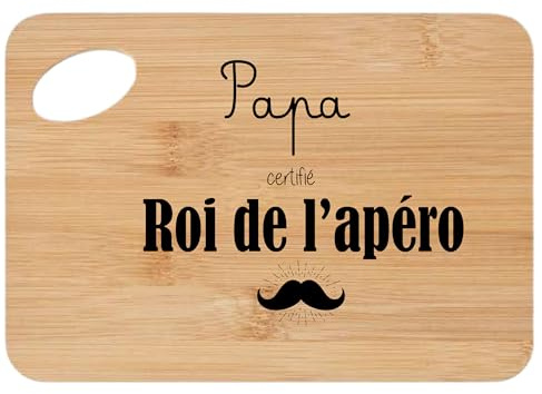 Planche à Découper Personnalisée Papa Certifié Roi de l'Apéro – Cadeau Original pour Papa, Dimension 20x30cm, Idée Cadeau Unique
