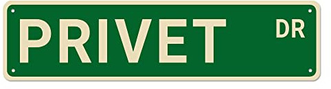 Privet Dr Street Signs Privet Decor Privet Sign Privet Gift Wall Decor for Home Kitchen Man Cave Quality Metal Signs 16x4 Inch, style-1