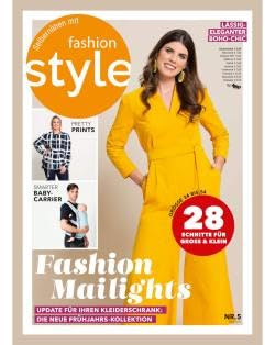 Fashion Style Nähmagazin: 05/2021, Schnittmuster ideal geeignet für Anfänger und Näherfahrene