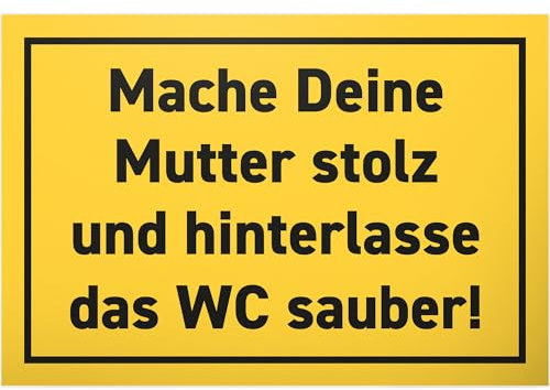 DankeDir! Mache Deine Mutter stolz - 30 x 20 cm Schild - Kloschild Klo Schild Toilette lustig WC Schild zum aufhängen - Gäste WC Herren witzig Türschild Gästetoilette Deko Wand