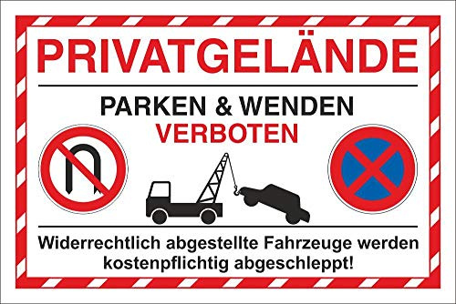 Schild Parkverbot Privatgelände wenden und parken verboten 450 x 300 mm | 3 mm Alu-Verbund, wetterfester UV-Direktdruck, robust und langlebig, Made in Germany