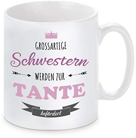 Herzbotschaft Tasse mit Motiv - Schwestern Werden zur Tante befördert