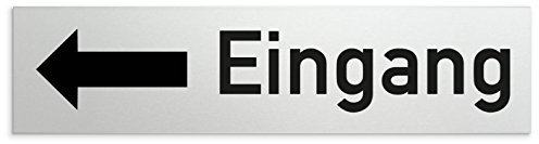 Türschilder24 Schild/Türschild 160 x 40 x 1,5 mm - Aluminium Vollmaterial eloxiert - Oberfläche in geschliffener Edelstahloptik - 100% Made in Germany (Eingang + Richtungspfeil links A)