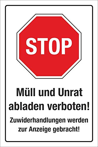 Schild Müll und Unrat abladen verboten 300 x 200 mm | 3 mm Alu-Verbund, wetterfester UV-Direktdruck, robust und langlebig, Made in Germany