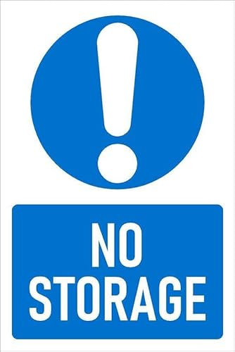 No storage, informational sign - 1mm flexible Plastic sign (200mm x 150mm)